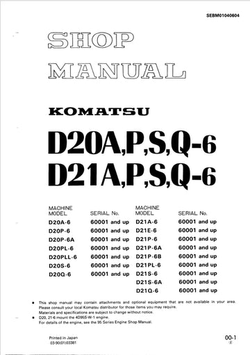 Komatsu Shop Manual D20A-6, D20P-6, D20PL-6, D20S-6, D21A-6, D21E-6 D21P-6 D21S-6 Dozer