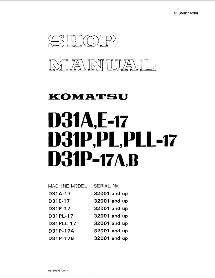 Komatsu D31A-17 D31E-17 D31P-17 Bulldozer Service Manual