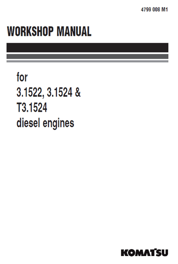 Komatsu 3.1522, 3.1524, T3.1524 Engines Manual