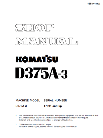 Komatsu D375A-3 Dozer Service Manual