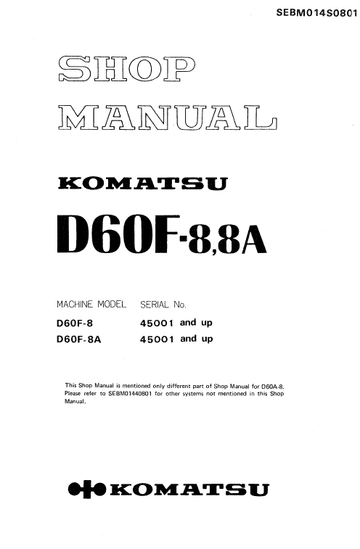 Komatsu D60F-8, D60F-8A Dozer Service Manual