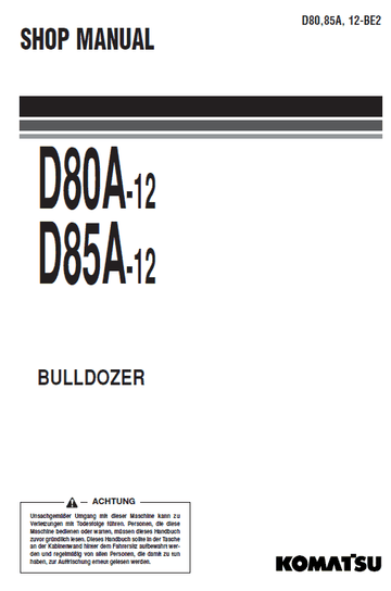 Komatsu D80A-12, D85A-12 Dozer Service Manual